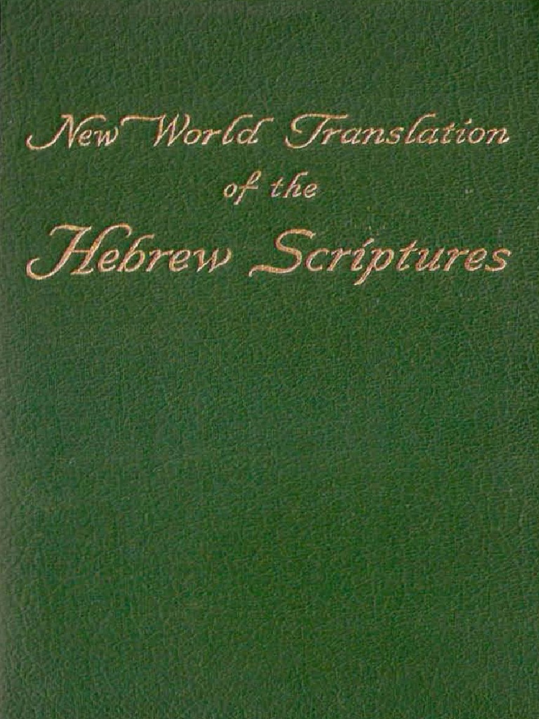 Deko Außen Frisch Watchtower New World Translation Of the Old Testament