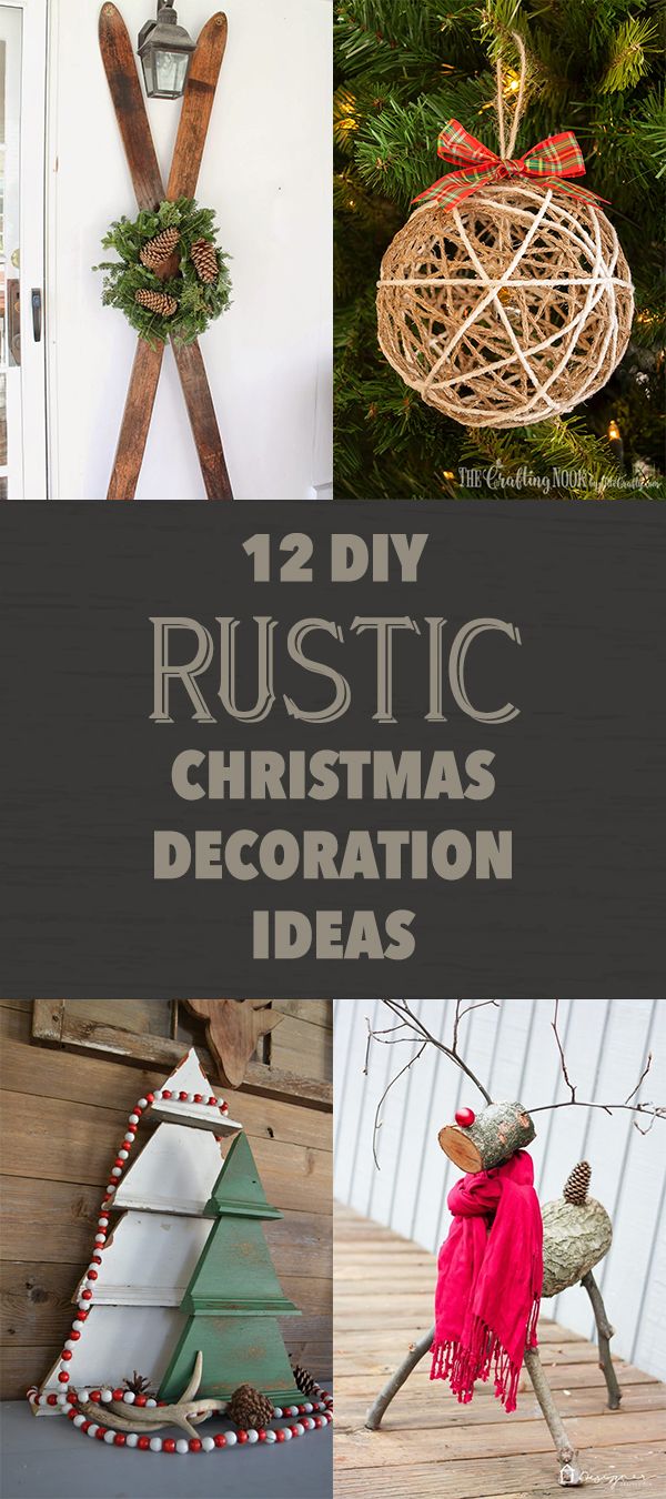 Diy Dekoration Luxus 12 Diy Rustic Christmas Decoration Ideas