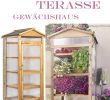 Garten Terrasse Gestalten Frisch Balkongewächshaus Aus Holz Mit Deckel 60 X 58 X 90