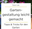 Pflegeleichter Garten Bilder Schön Gartengestaltung Leicht Gemacht Tipps Und Tricks Für Den