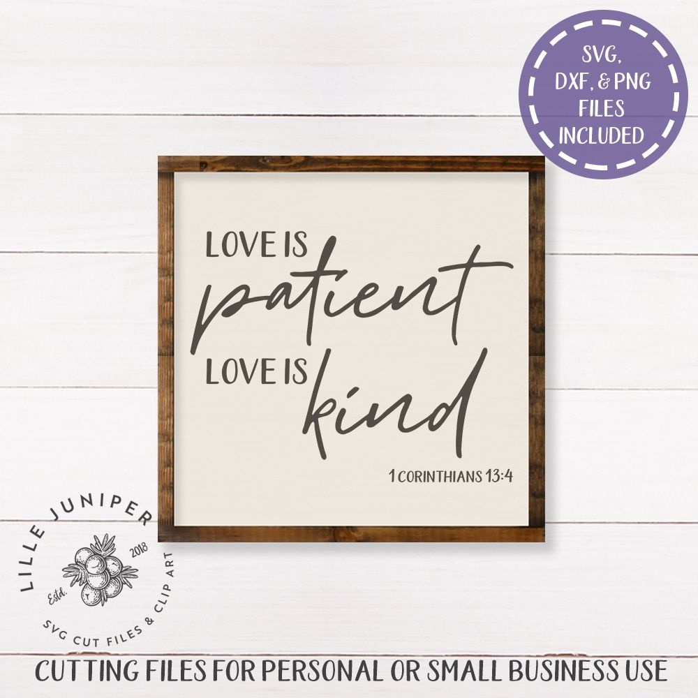 Free Free 280 Love Is Patient Love Is Kind Svg SVG PNG EPS DXF File