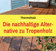 Bankirai Holz Reinigen Schön Die 81 Besten Bilder Von Terrassen Ideen In 2020