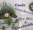 Geldgeschenk Garten Basteln Frisch Geschenk Für Männer Selber Machen Biergarten Diy Geschenkideen Diy Anleitung by Nele
