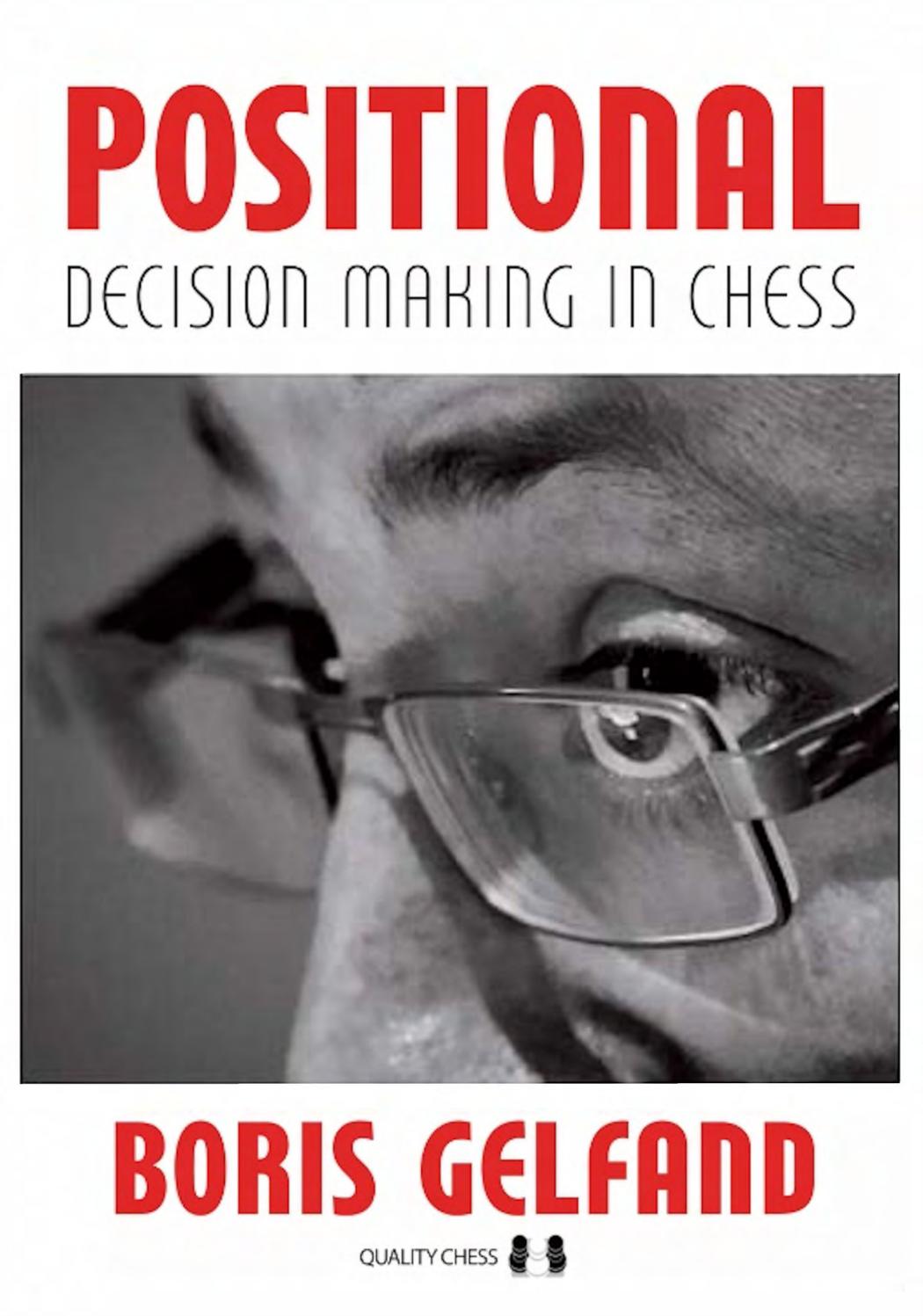 Mein Schönes Land Tv Genial Gelfand Boris Positional Decision Making In Chess by Rafael