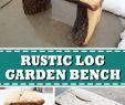 Sitzecke Garten Selber Bauen Frisch Simple Garden Bench From A Log