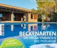 Wohnen Und Garten Zeitschrift Genial Schwimmbad Sauna 7 8 2019 by Fachschriften Verlag issuu